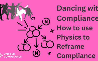 Dancing with Compliance: How to use Physics to Reframe Compliance